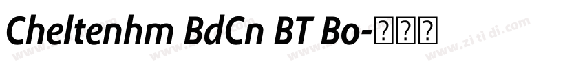 Cheltenhm BdCn BT Bo字体转换 Cheltenhm BdCn BT Bo字体转换